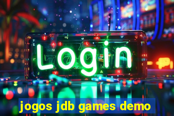 jogos jdb games demo